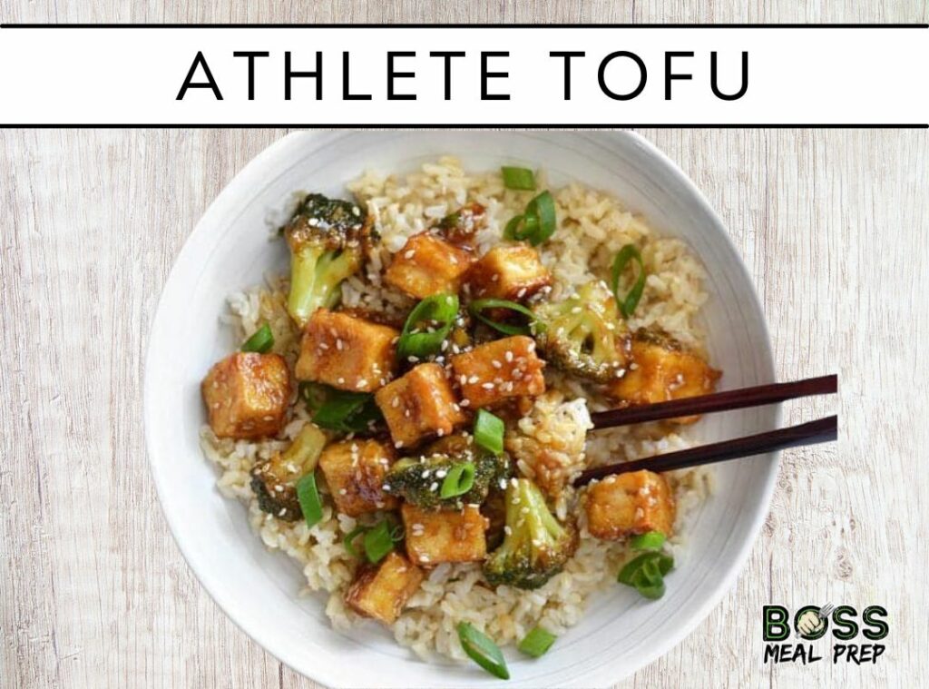 Athlete Tofu BOSS Meal Prep