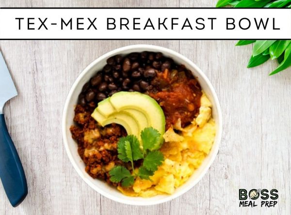 tex mex breakfast bowl boss meal prep