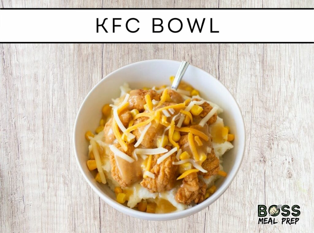 KFC Chicken Tender Bowl (family style) BOSS Meal Prep
