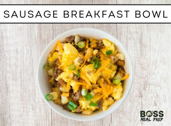 sausage breakfast bowl