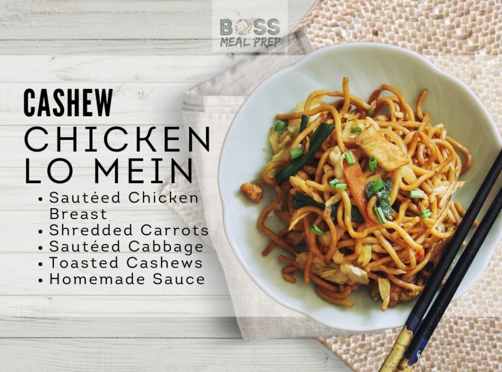 Cashew Chicken Lo Mein BOSS Meal Prep
