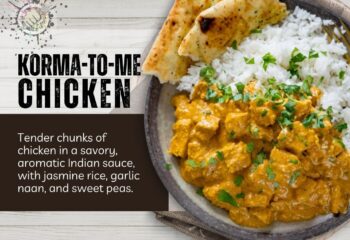 Korma-to-Me Chicken