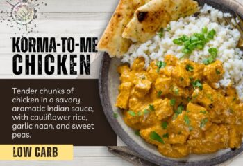 Korma-to-Me Chicken (LOW CARB)