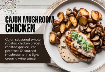 Cajun Mushroom Chicken