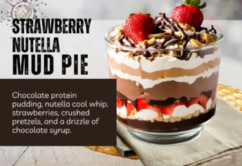 Strawberry Nutella Mud Pie