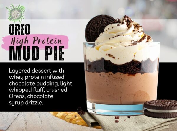 OREO PROTEIN MUD PIE