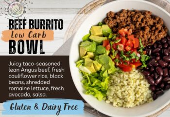 Beef Burrito Bowl (LOW CARB)