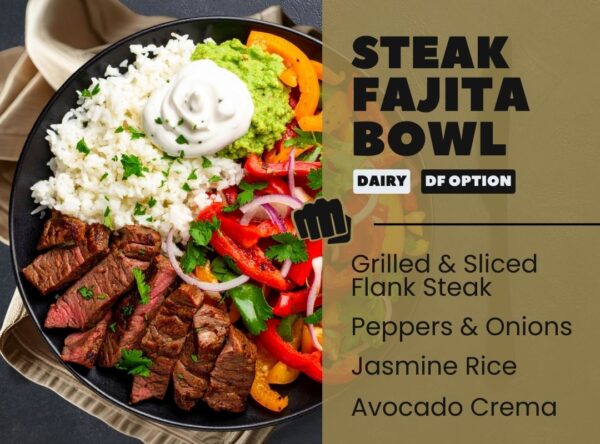 steak fajita bowl