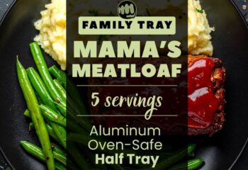 Mama's Meatloaf (FAMILY TRAY)